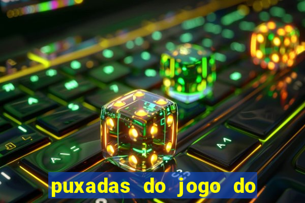 puxadas do jogo do bicho sueli